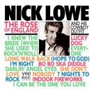 Nick Lowe - The Rose of England (REISSUE)