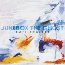 Jukebox The Ghost - Safe Travels - Bundle