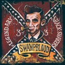 Legendary Shack*Shakers - Swampblood - Bundle
