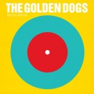 The Golden Dogs - Big Eye Little Eye