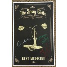 The Stray Birds - Best Medicine (AUTOGRAPHED POSTER)