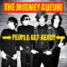 The Mooney Suzuki -  People Get Ready (25th Anniversary) CD