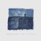 Mandolin Orange - Tides Of A Teardrop (First Edition)