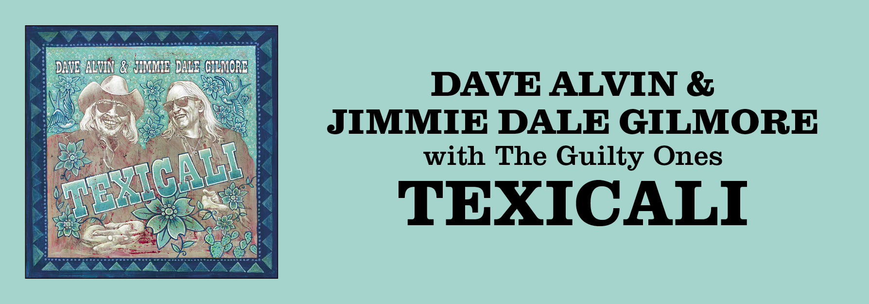 Dave Alvin + Jimmie Dale 